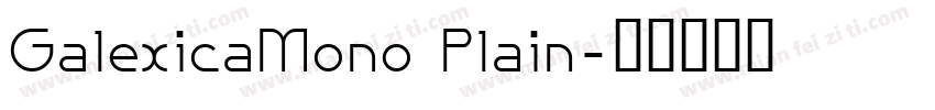 GalexicaMono Plain字体转换